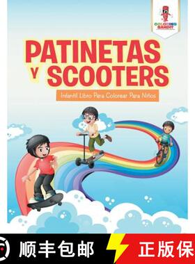 【3-4周达】Patinetas Y Scooters: Infantil Libro Para Colorear Para Niños [9780228217367]