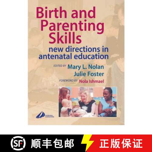 【3-4周达】Birth and Parenting Skills: New Directions in Antenatal Education [9780443074745]