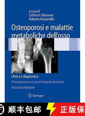【3-4周达】Osteoporosi e malattie metaboliche dell'osso: Clinica e diagnostica (2a ed. 2009) [9788847013568]