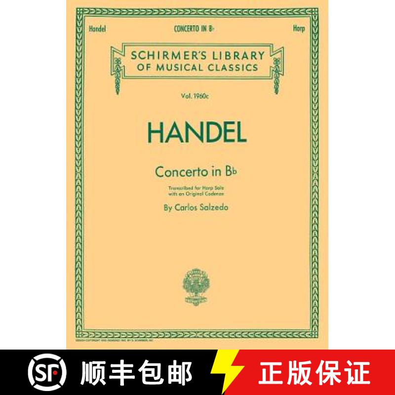 【3-4周达】Concerto in B Flat: Schirmer Library of Classics Volume 1960 Harp Solo [9780793555727]