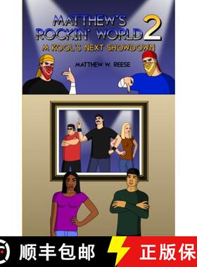 【3-4周达】Matthew's Rockin' World 2: M Kool's Next Showdown [9781304846297]