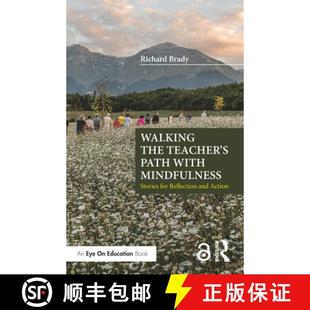 【3-4周达】Walking the Teacher's Path with Mindfulness: Stories for Reflection and Action [9780367724535]