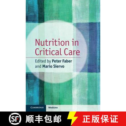【3-4周达】Nutrition in Critical Care [9781107669017]
