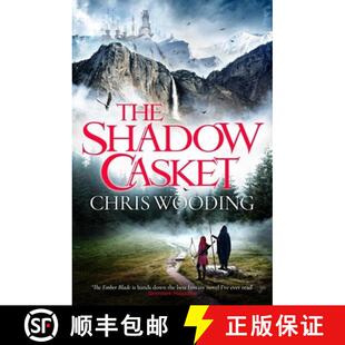 【3-4周达】The Shadow Casket [9781473214910]