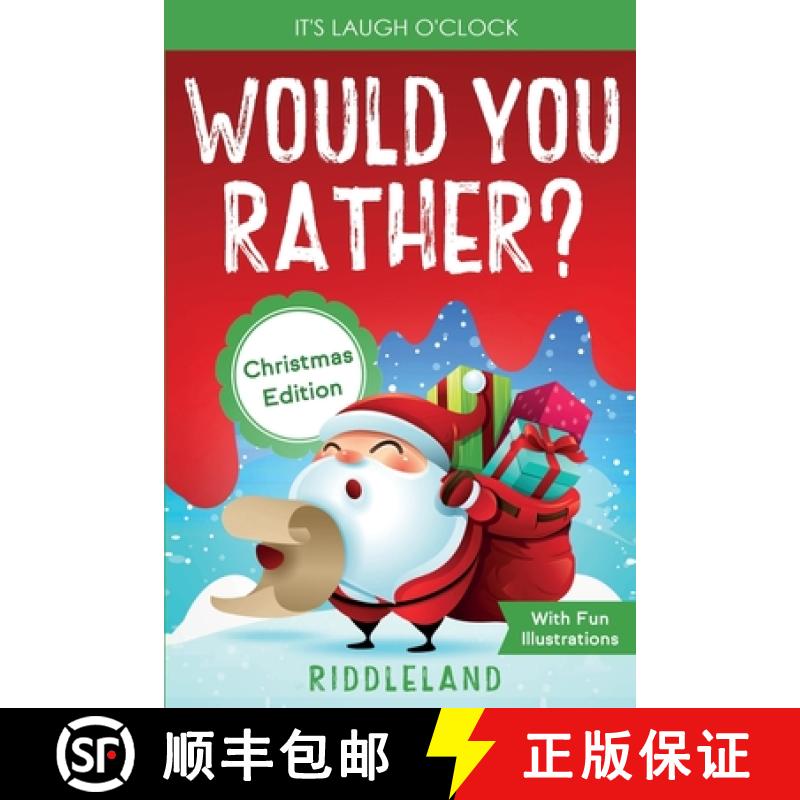 【3-4周达】It's Laugh O'Clock - Would You Rather? Christmas Edition: A Hilarious and Interactive Ques... [9781951592875]