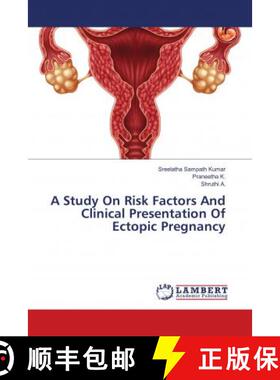 预订 A Study On Risk Factors And Clinical Presentation Of Ectopic Pregnancy [9786138269823]