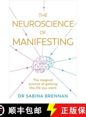 【3-4周达】The Neuroscience of Manifesting : The Magical Science of Getting the Life You Want [9781398716261]