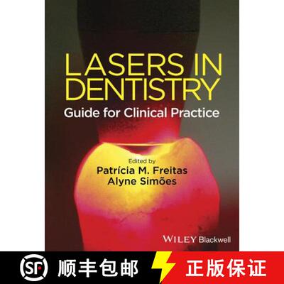 【3-4周达】Lasers In Dentistry: Guide For Clinical Practice [Wiley牙科医学] [9781118275023]