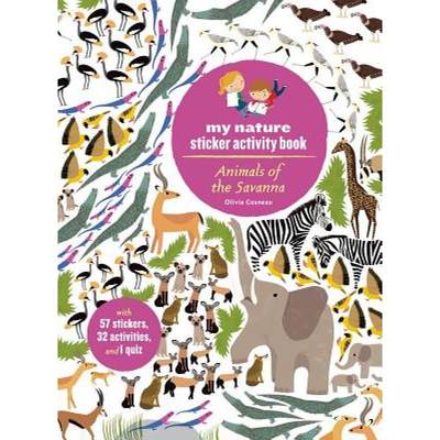 Animals of the Savanna: My Nature Sticker Activity Book [9781616897888]