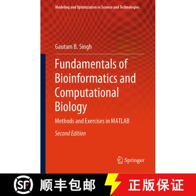 【3-4周达】Fundamentals of Bioinformatics and Computational Biology: Methods and Exercises in MATLAB ... [9783031756931]