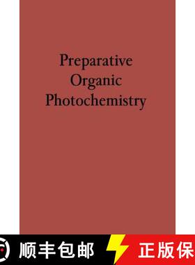 【3-4周达】Preparative Organic Photochemistry [9783642879203]