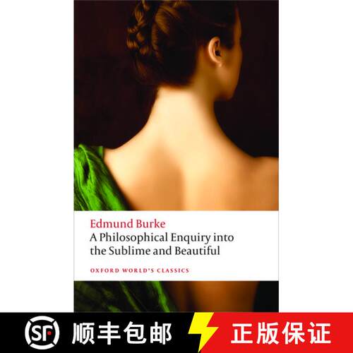 【3-4周达】高尚和美丽的哲学探究 A Philosophical Enquiry Into the Origin of Our Ideas of the Sublime a... [9780199668717]