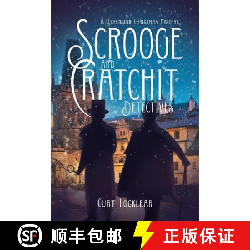 【3-4周达】Scrooge and Cratchit Detectives: A Dickensian Christmas Mystery [9781735728087]