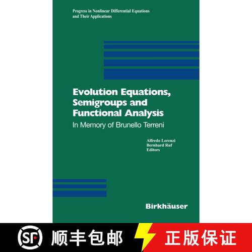 【3-4周达】Evolution Equations, Semigroups and Functional Analysis : In Memory of Brunello Terreni [9783034894807]