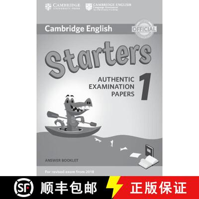 【3-4周达】【答案册】 Cambridge English Starters 1 for Revised Exam from 2018 Answer Booklet: Authent... [9781316635933]