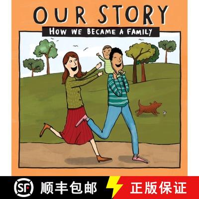 【3-4周达】OUR STORY - HOW WE BECAME A FAMILY (5): Mum & dad families who used surrogacy - single... [9781910222614]