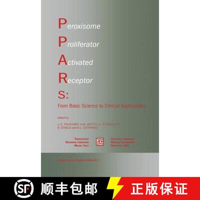 【3-4周达】Peroxisome Proliferator Activated Receptors: From Basic Science to Clinical Applications [9781461354277]