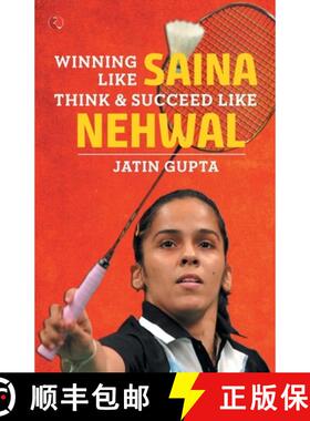 【3-4周达】Winning Like Saina: Think & Succeed like Nehwal [9789353040628]