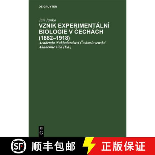 【3-4周达】精装 Vznik Experimentalni Biologie V Čechach (1882-1918) [9783112623091]