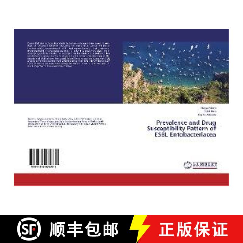 预订 Prevalence and Drug Susceptibility Pattern of ESBL Entobacteriacea [9783330074231]