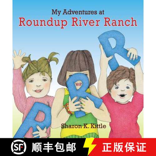 【3-4周达】精装 My Adventures at Roundup River Ranch [9781614935681]