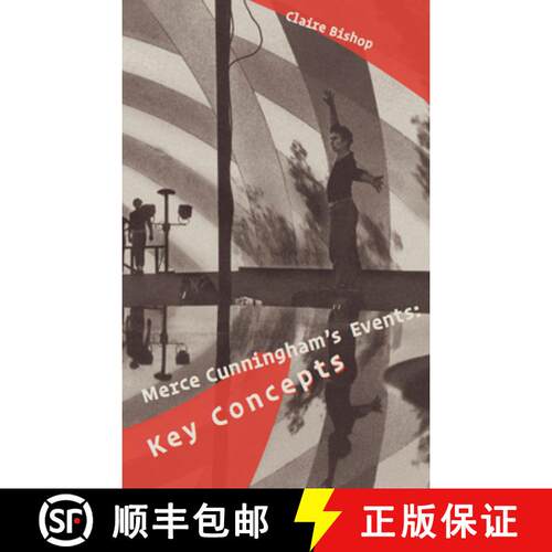 【3-4周达】Merce Cunningham's Events: Key Concepts [9783753307169]
