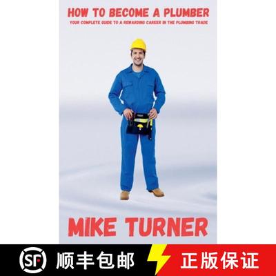 现货 How to Become a Plumber [9798230844747]