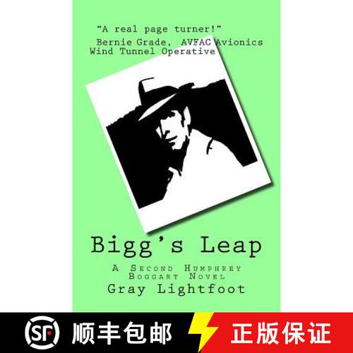 【3-4周达】Bigg's Leap: A Second Humphrey Boggart Novel [9780995592032]