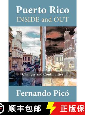 【3-4周达】Puerto Rico Inside and Out: Changes and Continuities in Recent Decades [9781558764828]