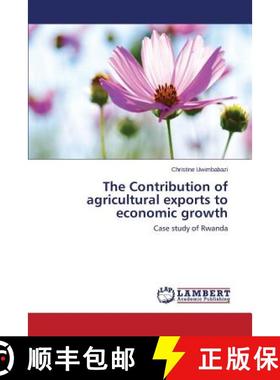 预订 The Contribution of Agricultural Exports to Economic Growth [9783659312854]