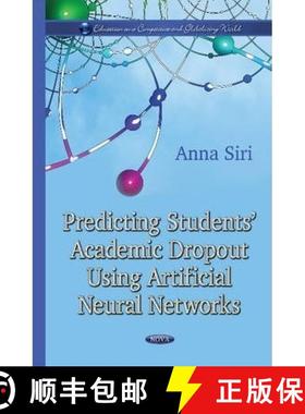 【3-4周达】Predicting Students’ Academic Dropout Using Artificial Neural Networks [9781634631716]