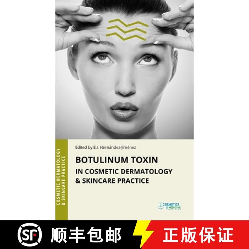 【2-3周达】Botulinum Toxin in Cosmetic Dermatology & Skincare Practice [9781970196368]