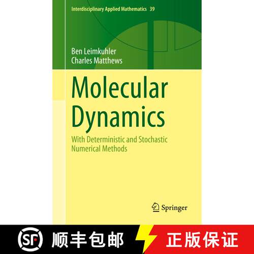 【3-4周达】精装 Molecular Dynamics : With Deterministic and Stochastic Numerical Methods [9783319163741]
