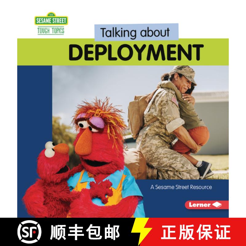 【3-4周达】Talking about Deployment: A Sesame Street (R) Resource [9798765629666]
