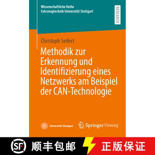 【3-4周达】Methodik zur Erkennung und Identifizierung eines Netzwerks am Beispiel der CAN-Technologie [9783658470821]