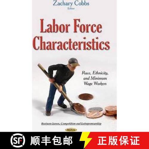 【3-4周达】精装 Labor Force Characteristics: Race, Ethnicity, and Minimum Wage Workers [9781634637886]