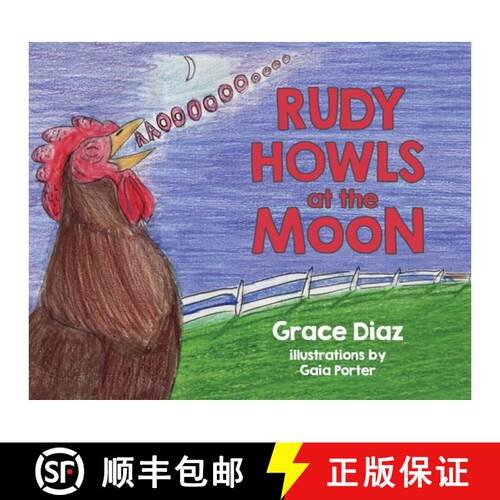 【3-4周达】精装 Rudy Howls at the Moon [9781733948302]