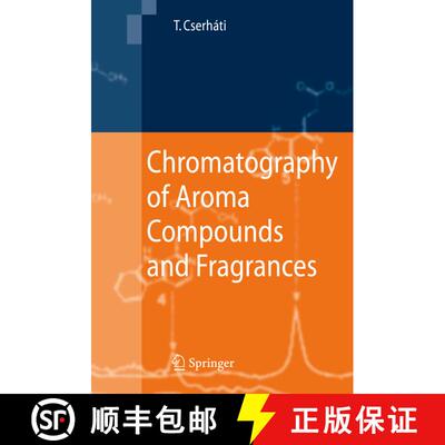 【3-4周达】精装 Chromatography of Aroma Compounds and Fragrances [9783642016554]