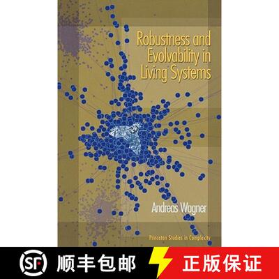 【3-4周达】Robustness and Evolvability in Living Systems [9780691134048]