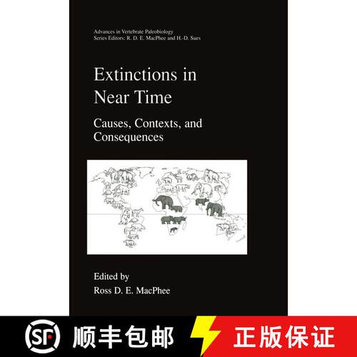 【3-4周达】精装 Extinctions in Near Time: Causes, Contexts, and Consequences [9780306460920]
