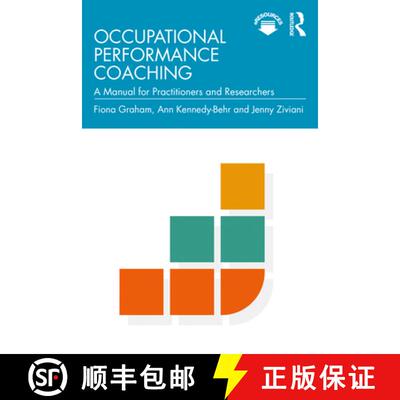 【3-4周达】Occupational Performance Coaching: A Manual for Practitioners and Researchers [9780367427962]