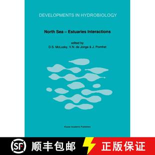 预订 North Sea--Estuaries Interactions: Proceedings of the 18th Ebsa Symposium Held in Newcastle Upon... [9780792306948]
