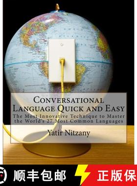 【3-4周达】Conversational Language Quick and Easy: A GUIDE TO THE MOST COMMONLY USED WORDS OF EVERY L... [9781951244408]