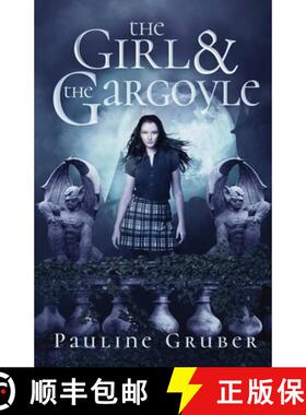 【3-4周达】The Girl and the Gargoyle [9780991077465]