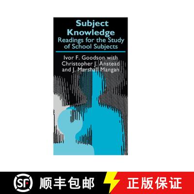 【3-4周达】Subject Knowledge : Readings For The Study Of School Subjects [9780750707275]