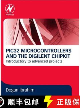 【3-4周达】Pic32 Microcontrollers and the Digilent Chipkit: Introductory to Advanced Projects [9780080999340]