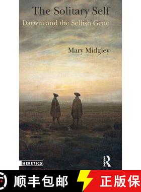 【3-4周达】The Solitary Self : Darwin and the Selfish Gene [9781138169296]