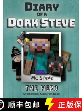 预订 Diary of a Minecraft Dork Steve: Book 2 - The Hero [9781946525192]