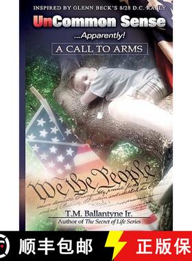 【3-4周达】Uncommon Sense...Apparently!: A Call To Arms [9780615431932]