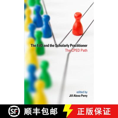 【3-4周达】The EdD and the Scholarly Practitioner [9781681235417]
